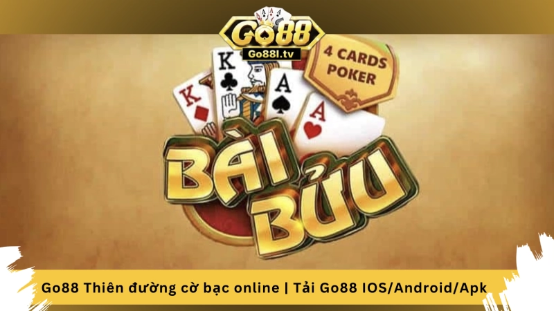 Bài bửu online Go88 play