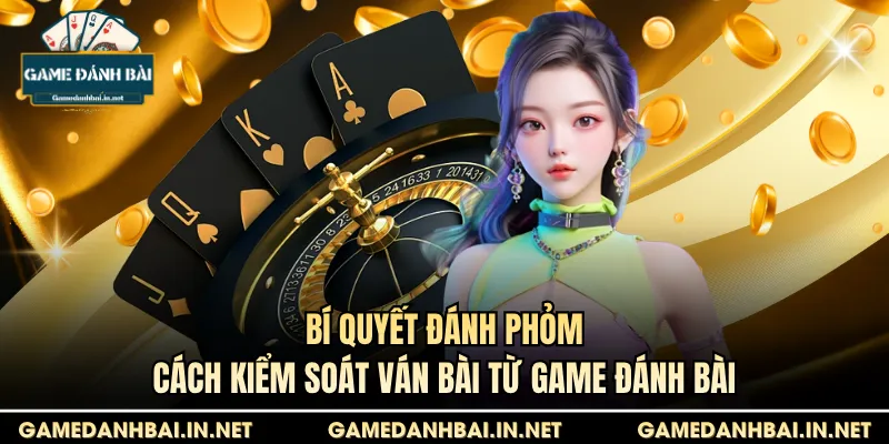 bí quyết đánh Phỏm