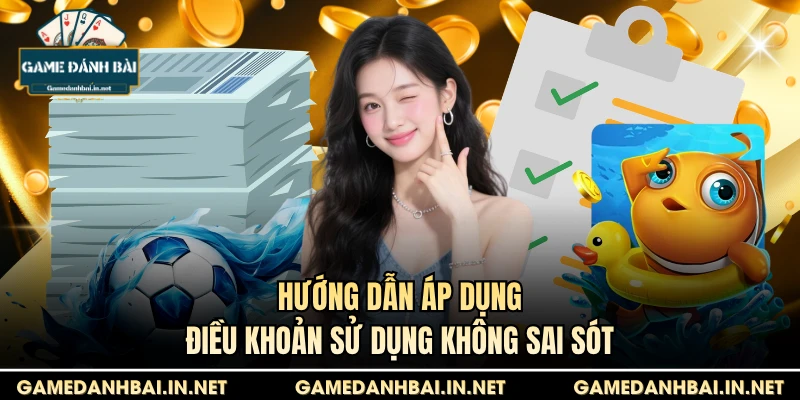 Hướng dẫn áp dụng điều khoản sử dụng không sai sót